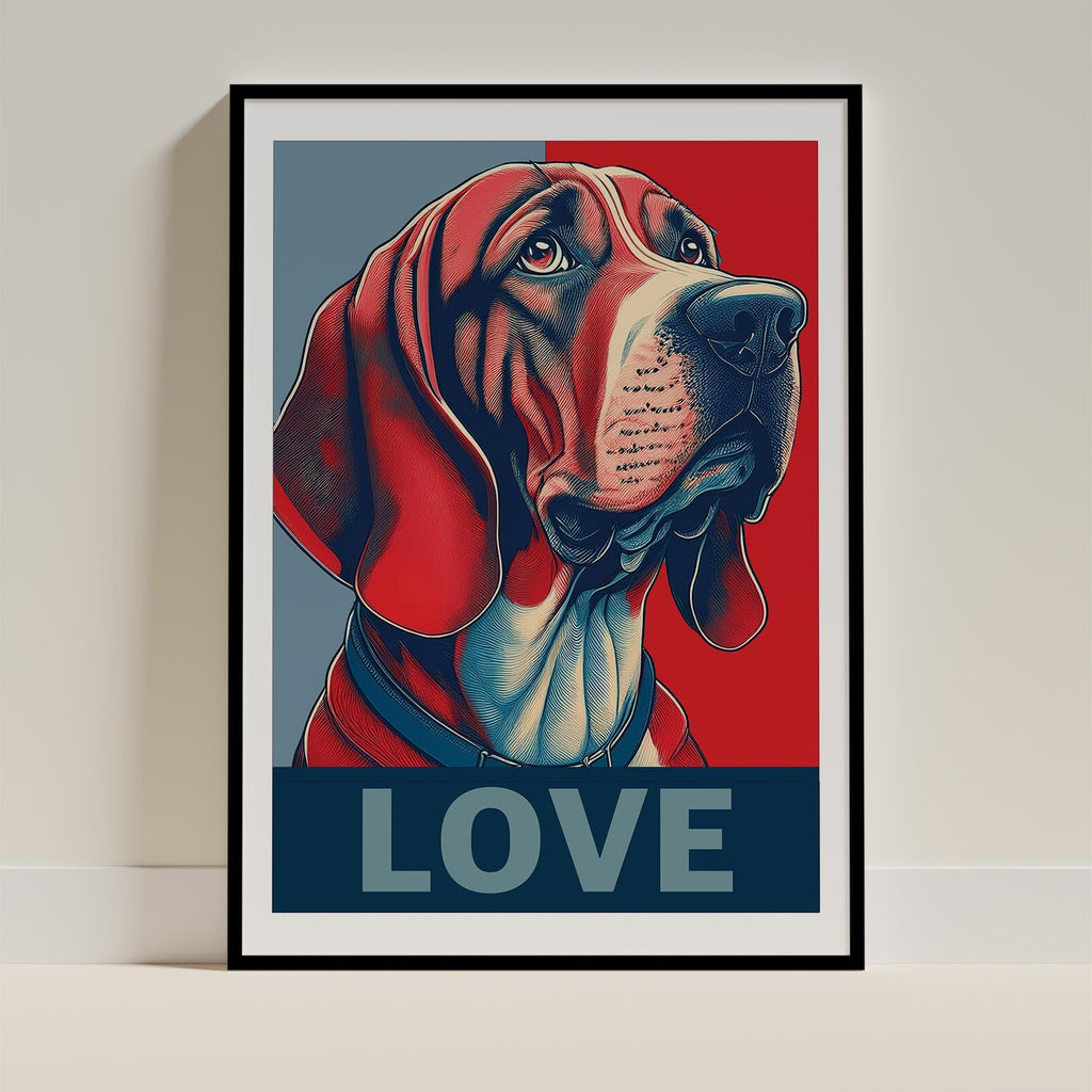 Bloodhound LOVE Series Inspired by the Obama Poster image 0