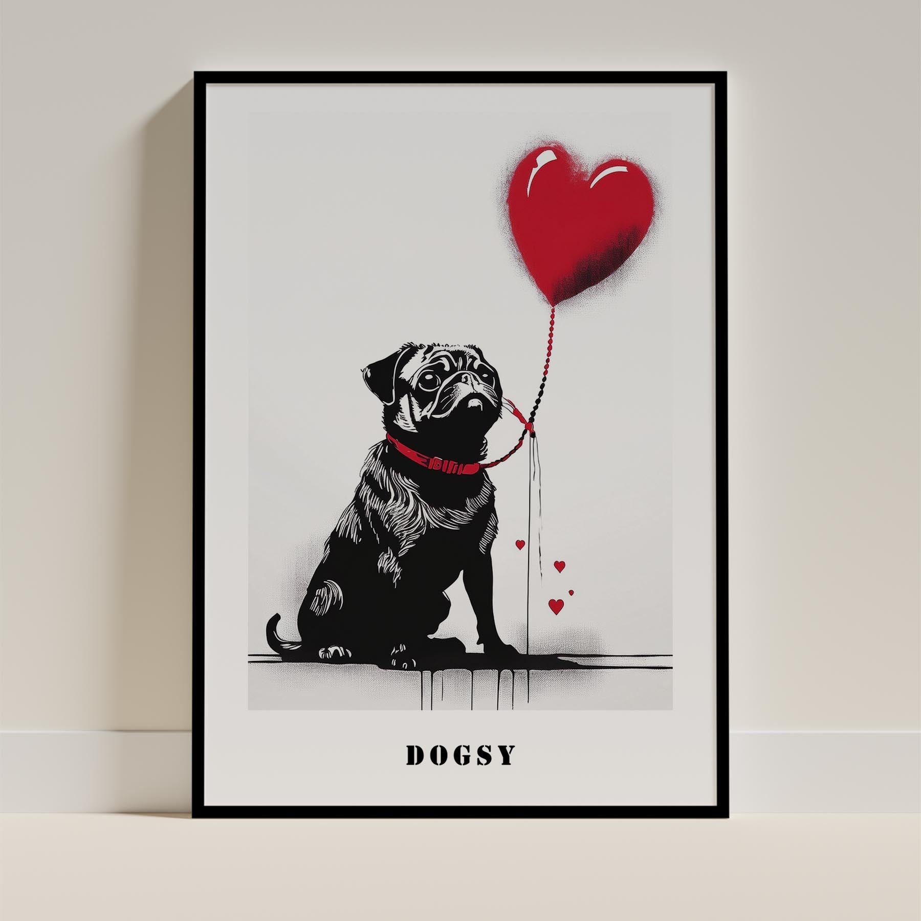 Pug DOGSY Series inspired by the Art of Banksy with text Dogsy image 11